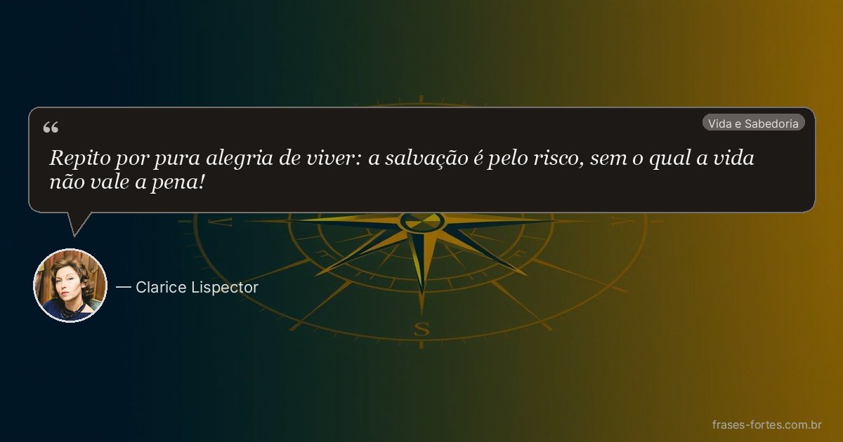 Frase de Clarice Lispector
