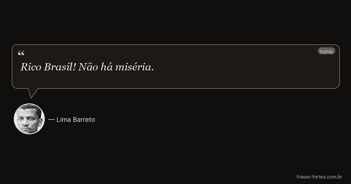 Frase de Lima Barreto