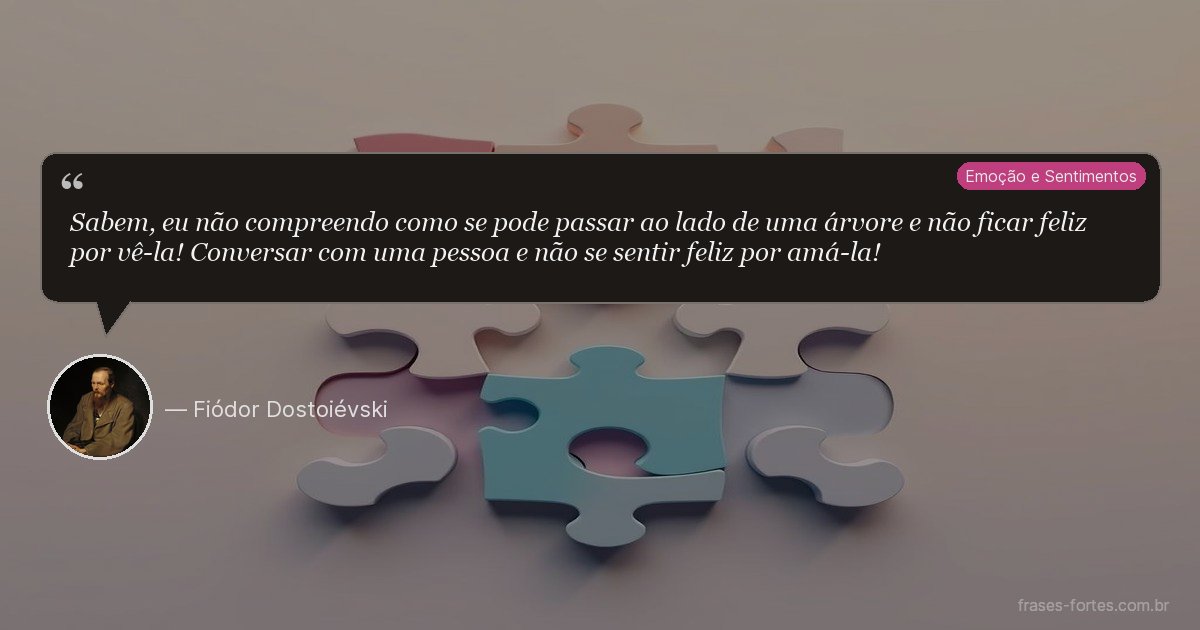 Frase de Fiódor Dostoiévski