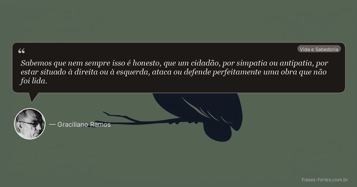 Frase de Graciliano Ramos