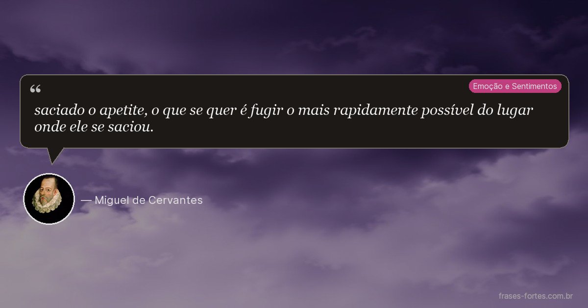 Frase de Miguel de Cervantes