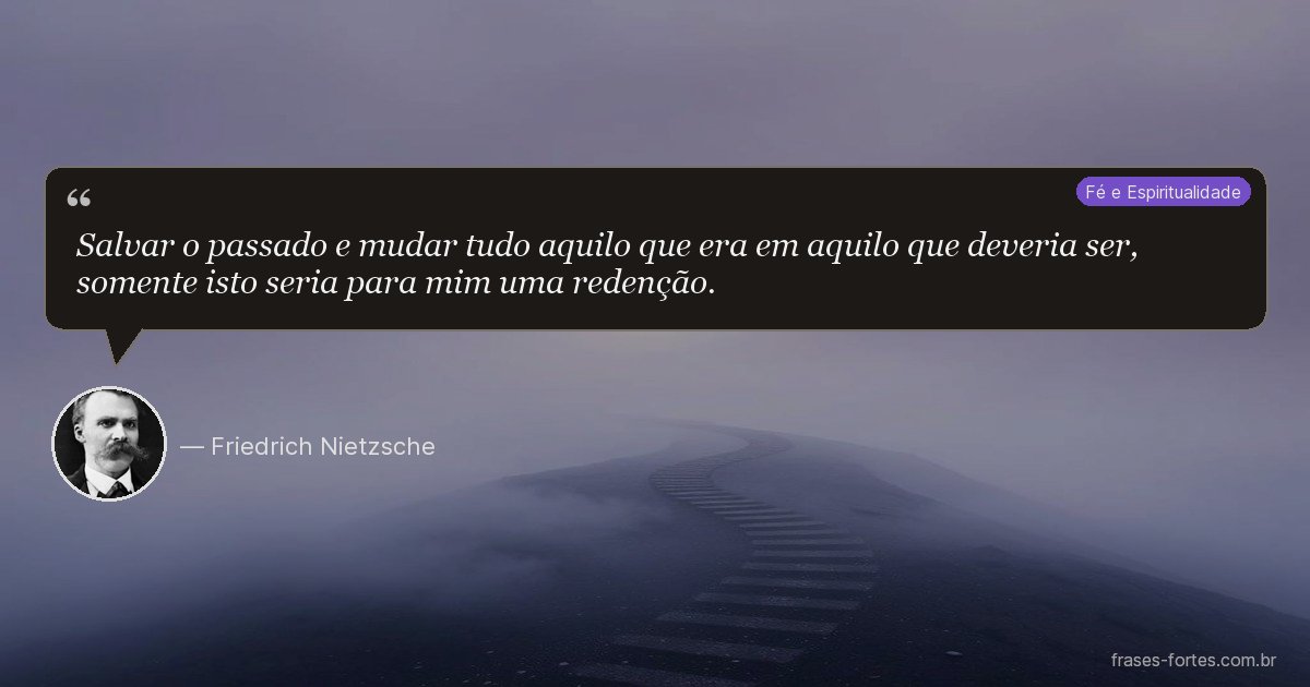 Frase de Friedrich Nietzsche