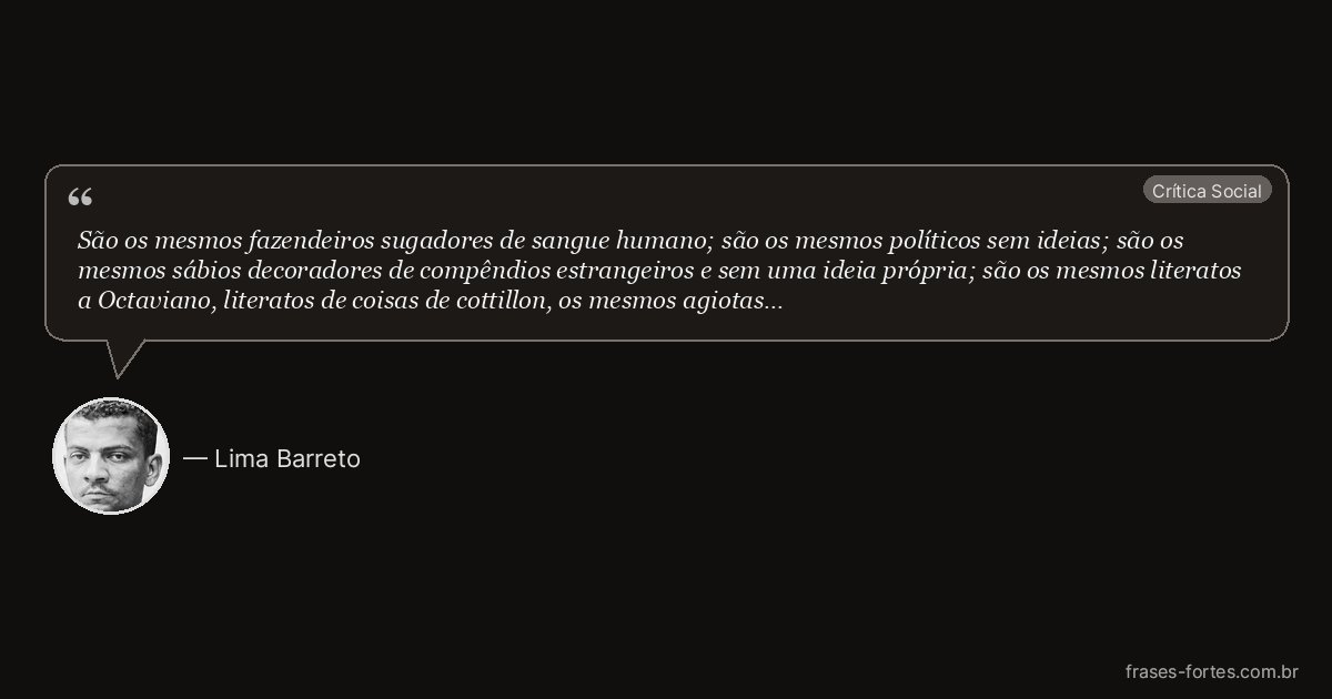Frase de Lima Barreto