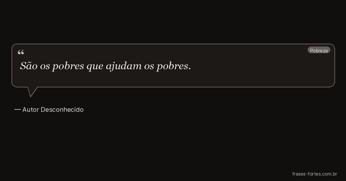 Frase de Autor Desconhecido
