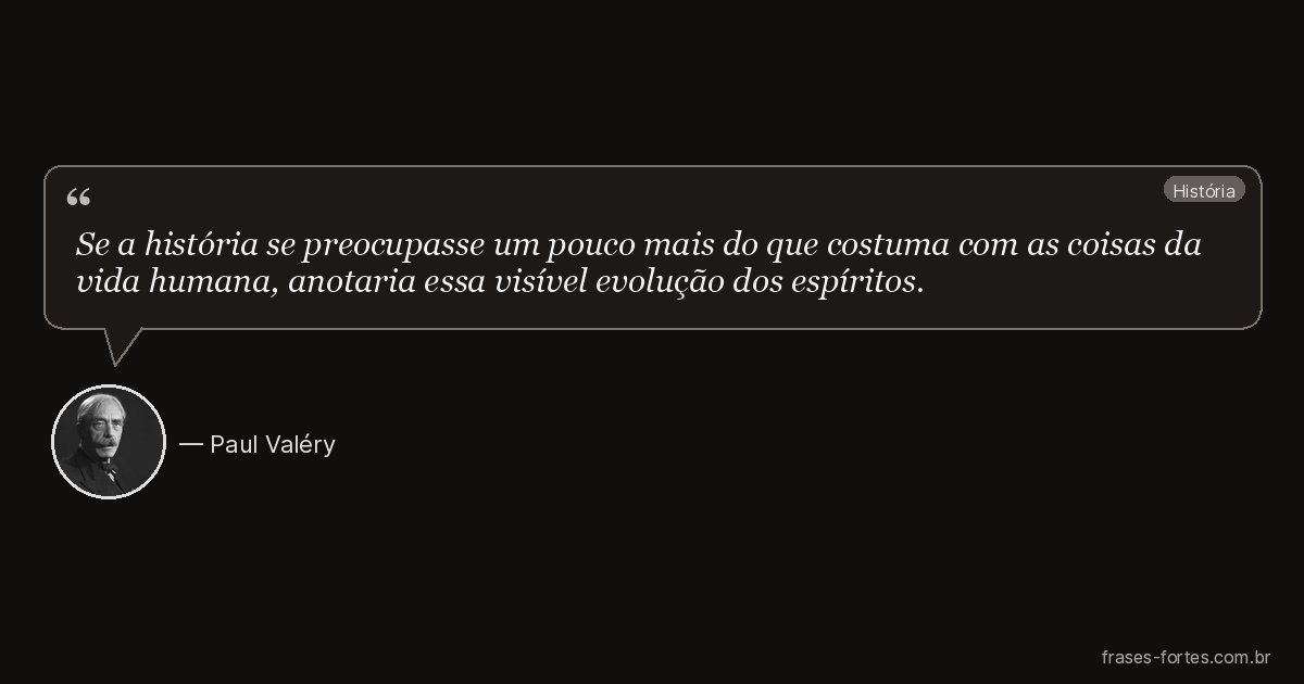Frase de Paul Valéry
