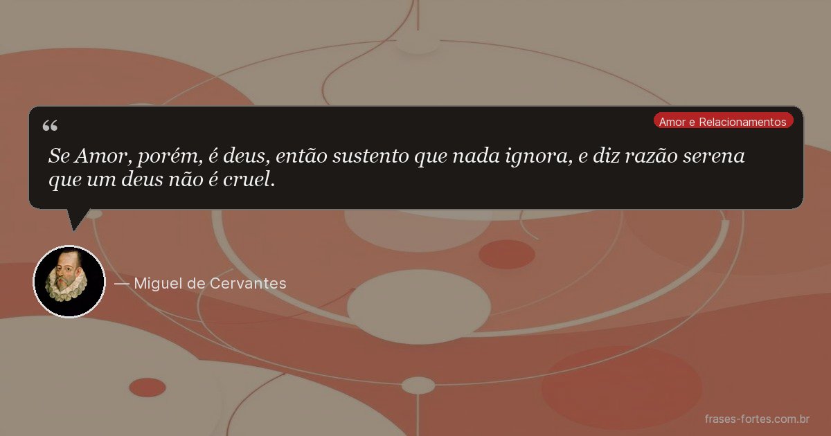 Frase de Miguel de Cervantes