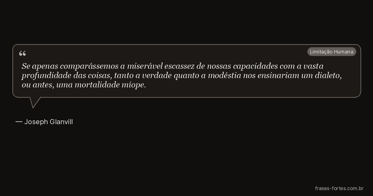 Frase de Joseph Glanvill