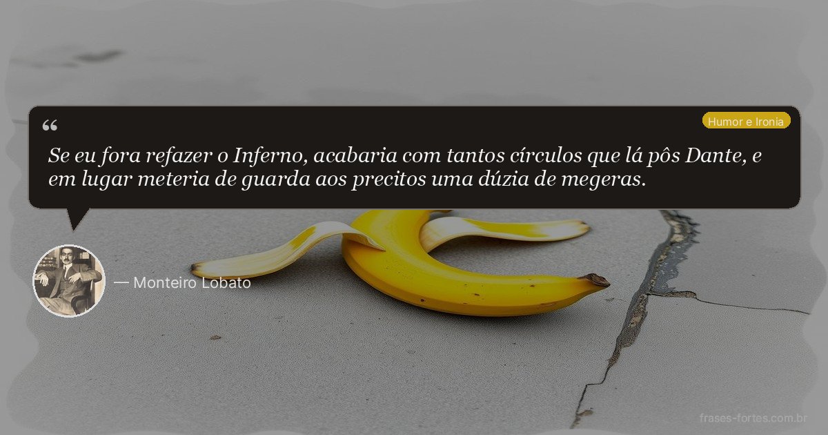 Frase de Monteiro Lobato