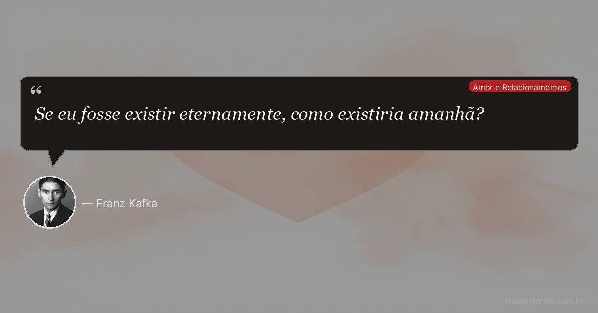 Frase de Franz Kafka