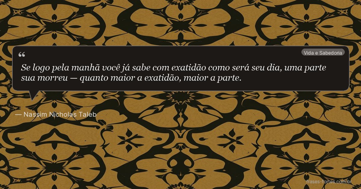 Frase de Nassim Nicholas Taleb