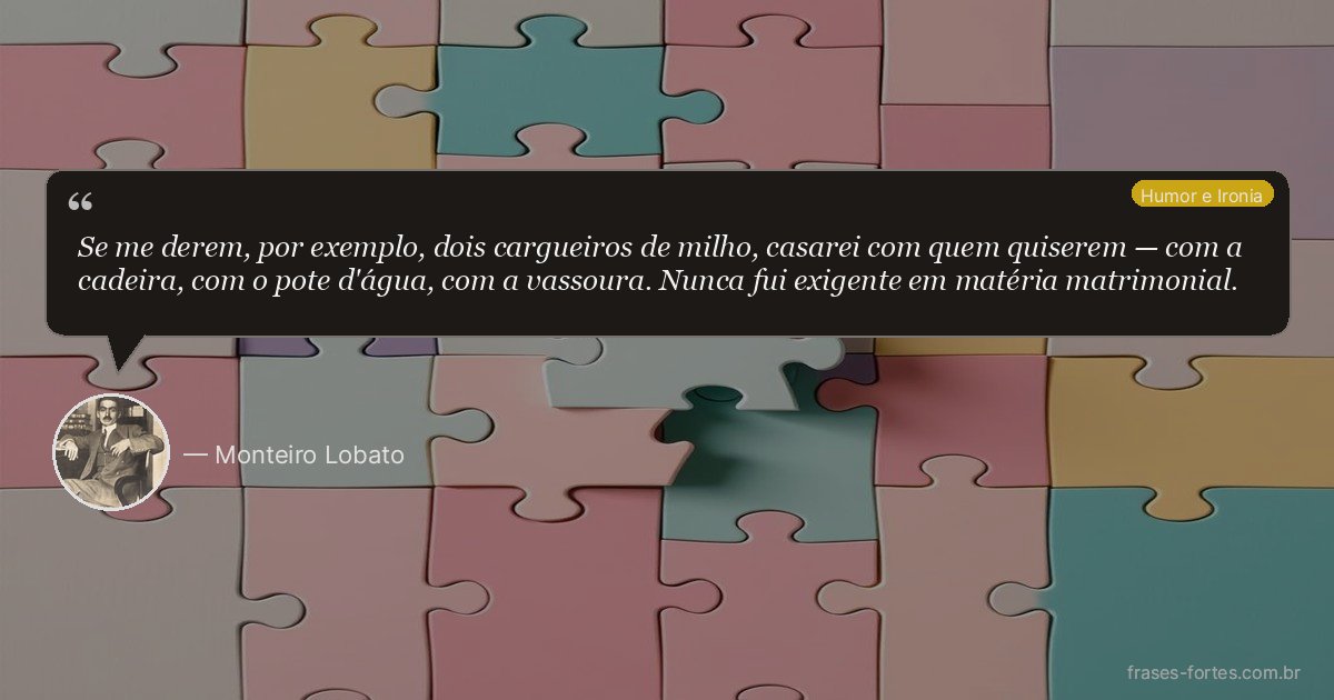 Frase de Monteiro Lobato