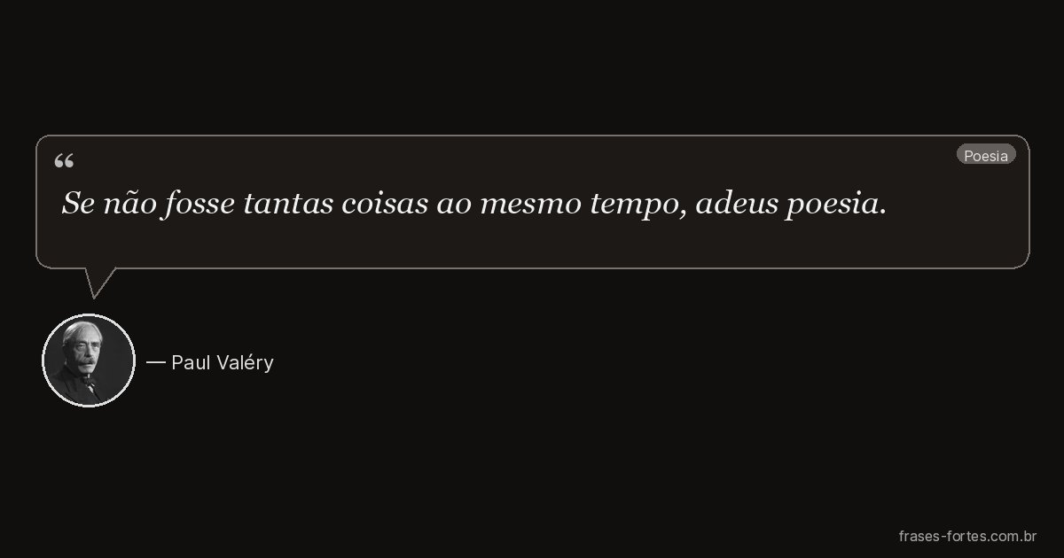 Frase de Paul Valéry