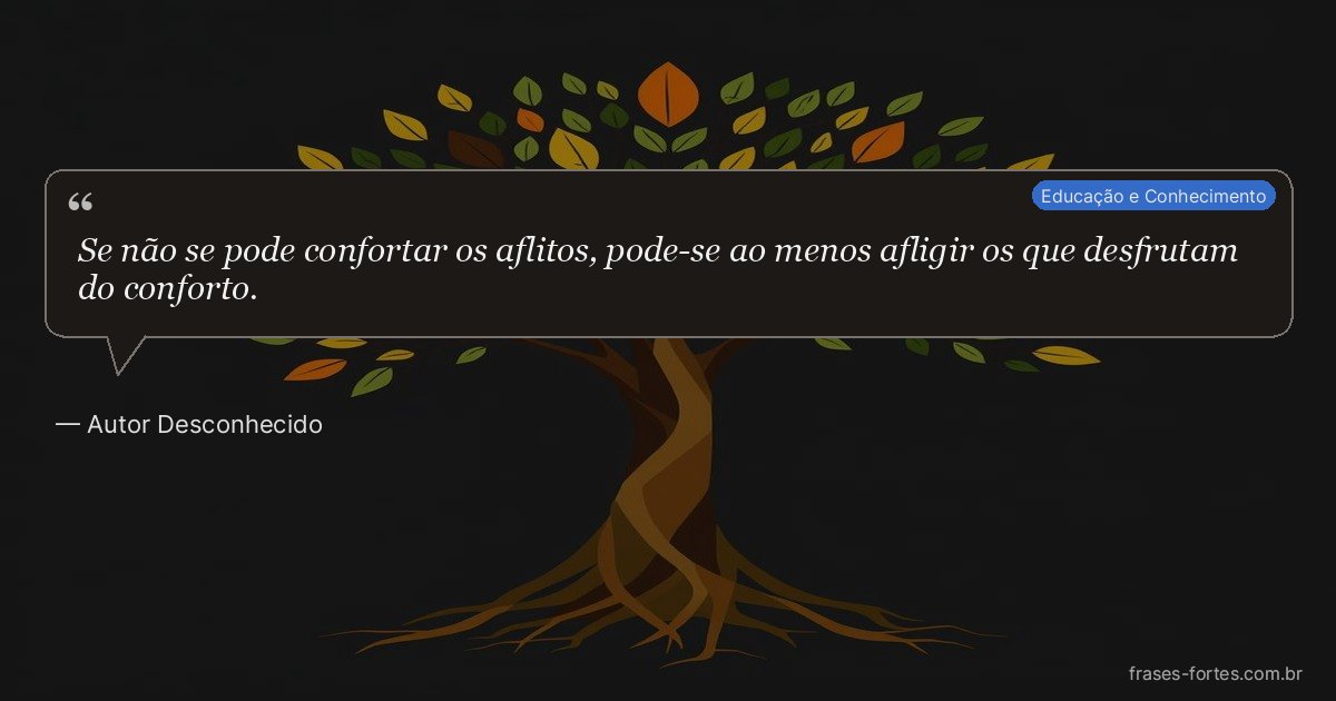 Frase de Autor Desconhecido