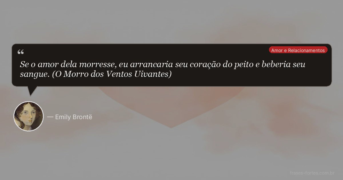Frase de Emily Brontë