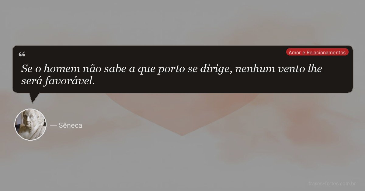 Frase de Sêneca
