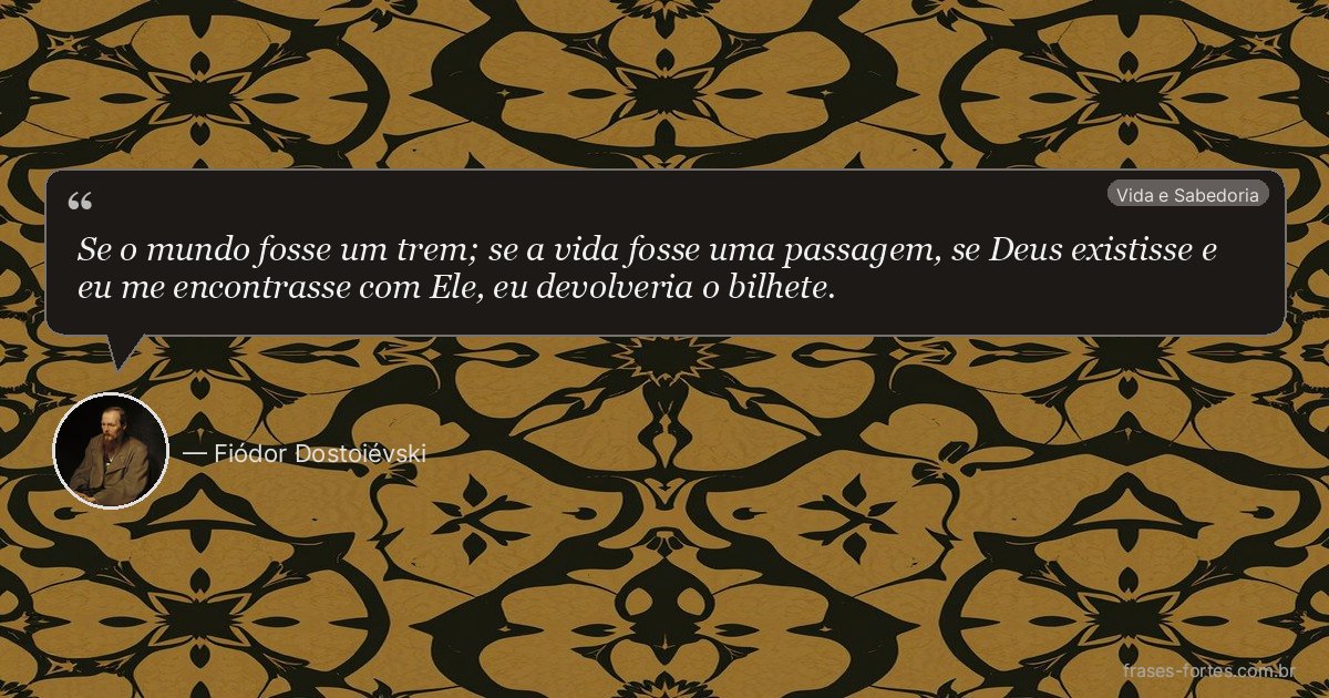 Frase de Fiódor Dostoiévski