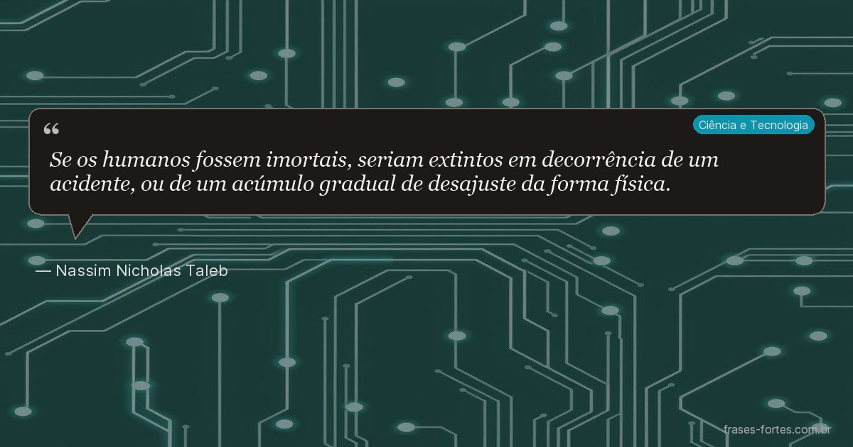 Frase de Nassim Nicholas Taleb