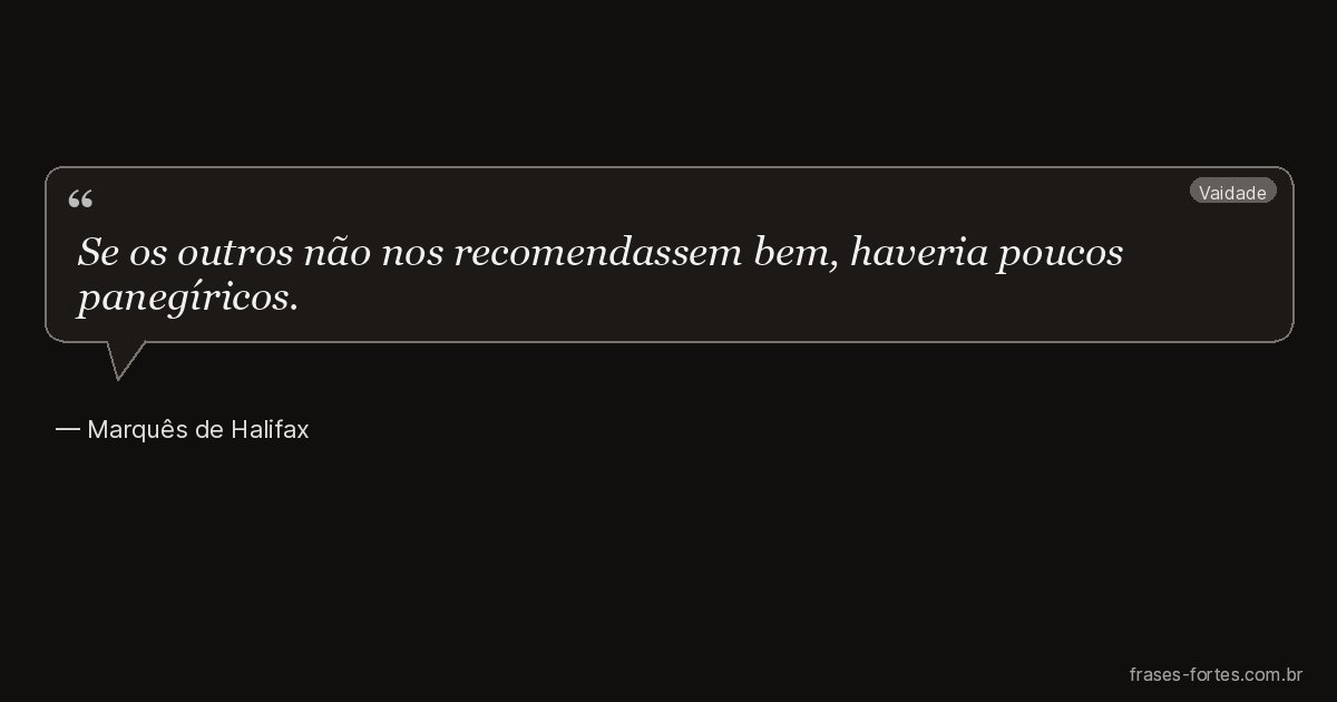 Frase de Marquês de Halifax
