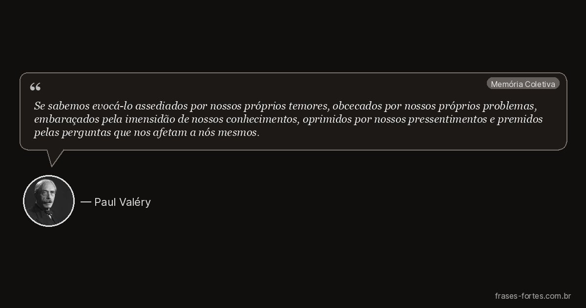 Frase de Paul Valéry