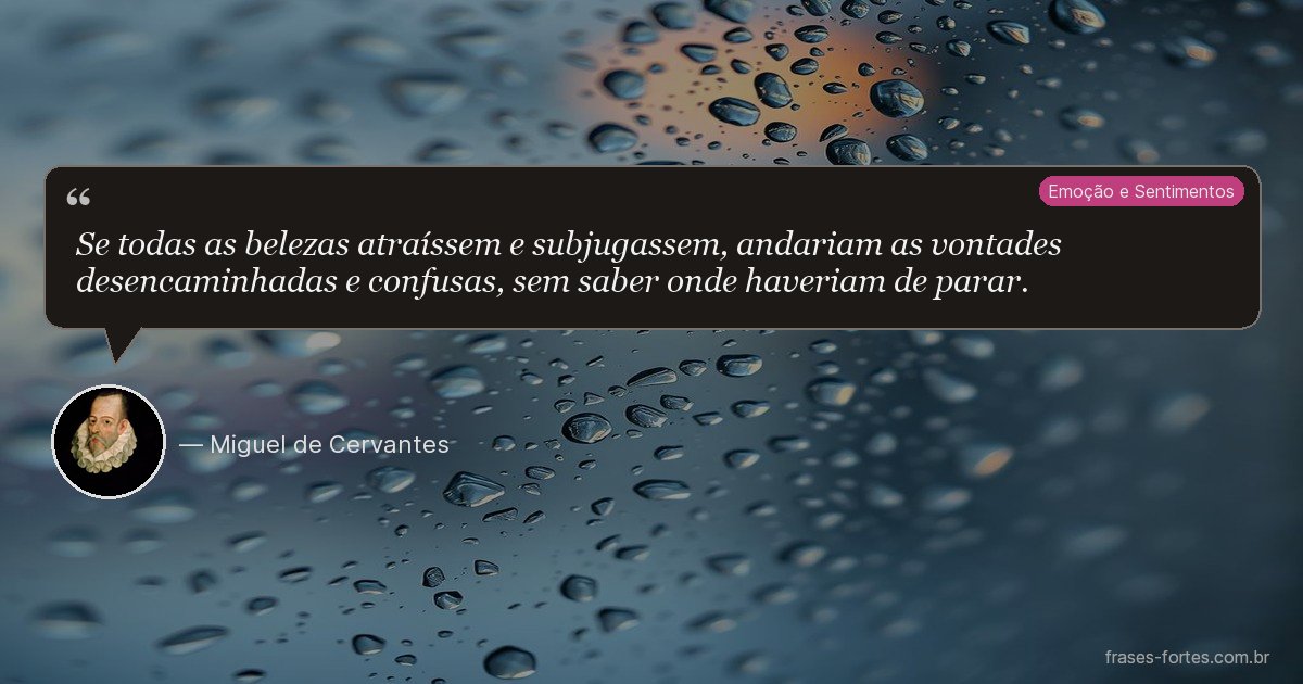 Frase de Miguel de Cervantes