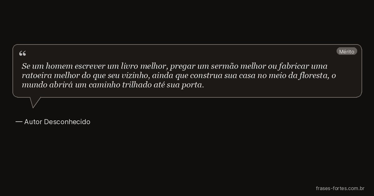 Frase de Autor Desconhecido