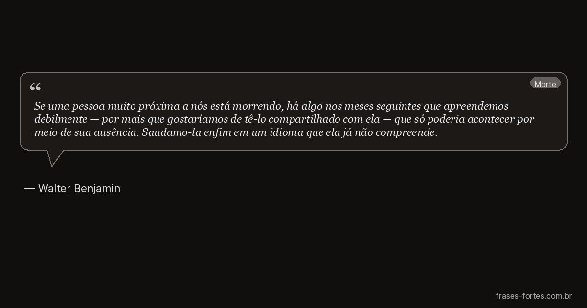 Frase de Walter Benjamin