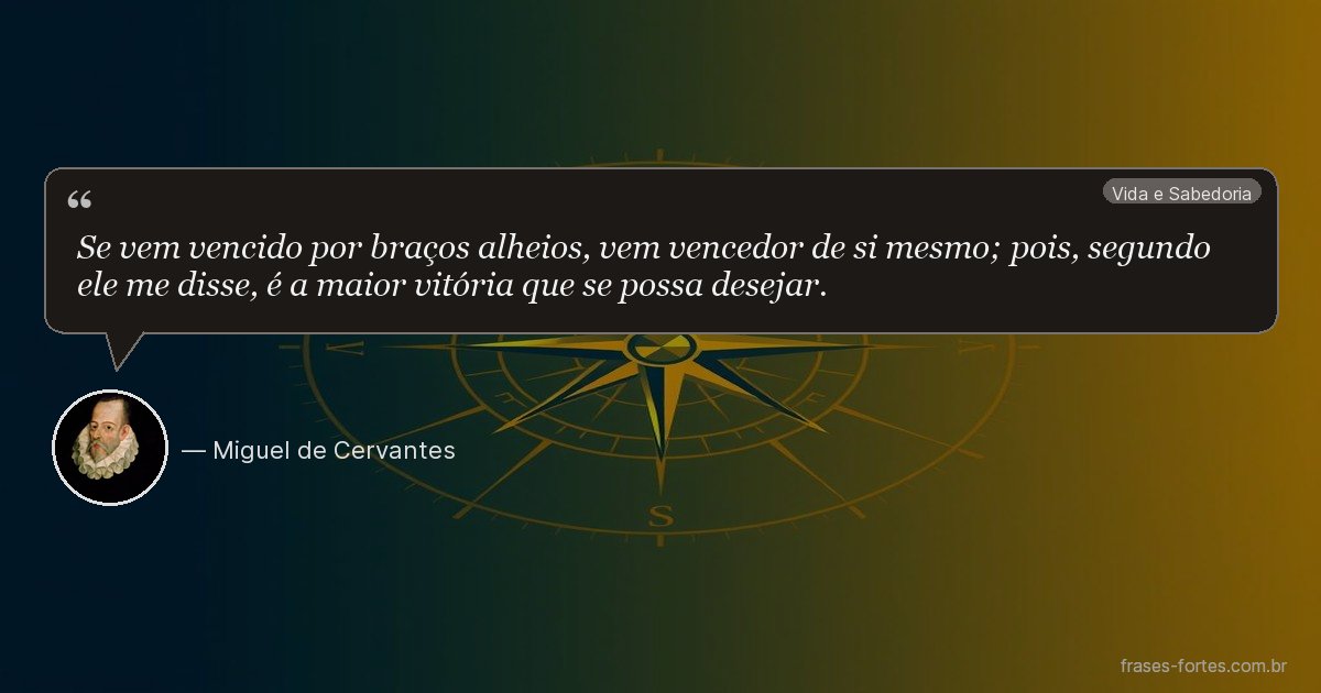 Frase de Miguel de Cervantes