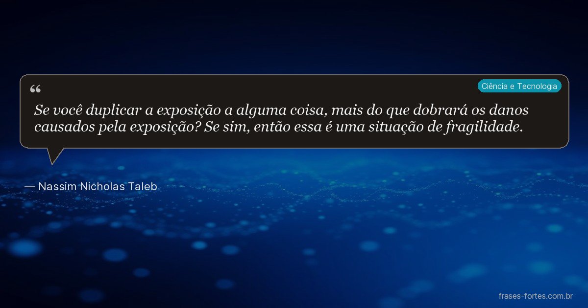 Frase de Nassim Nicholas Taleb