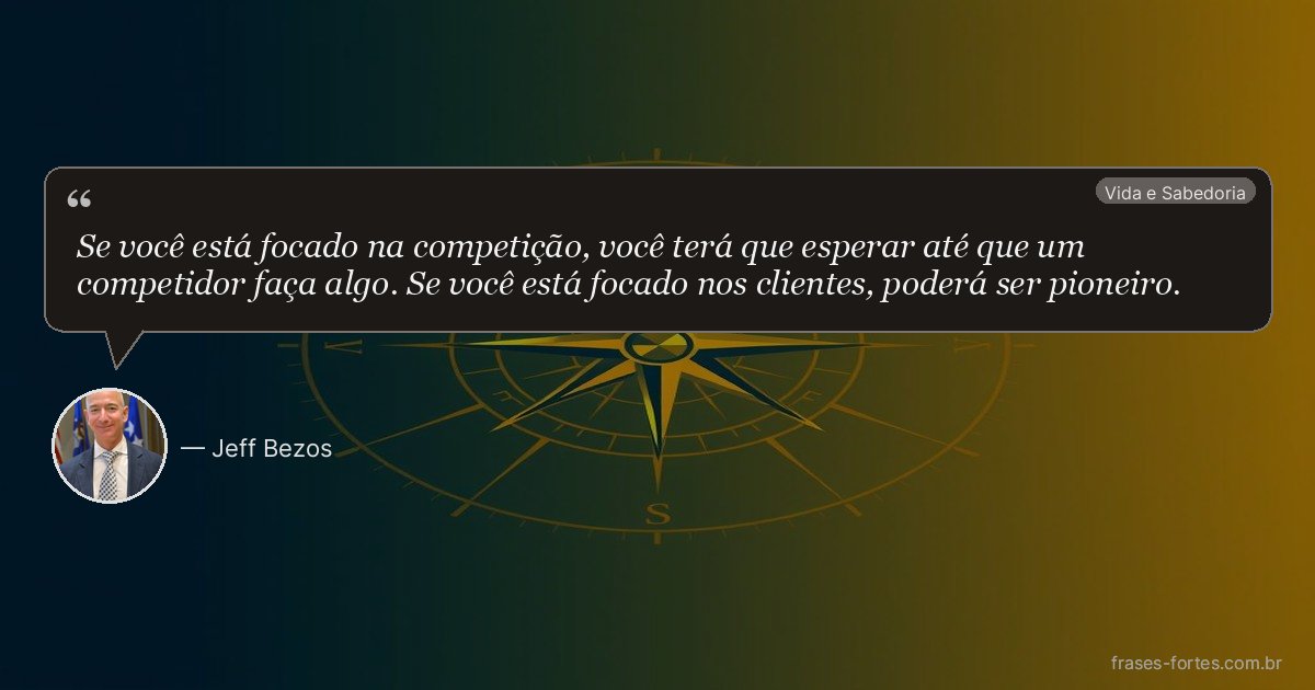 Frase de Jeff Bezos