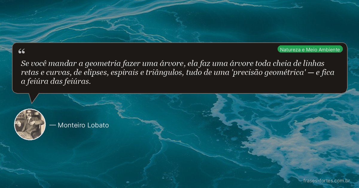 Frase de Monteiro Lobato