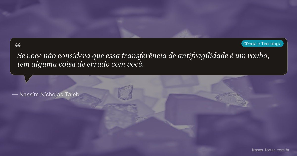 Frase de Nassim Nicholas Taleb