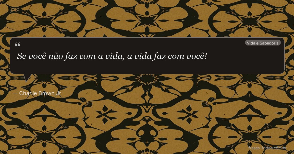 Frase de Charlie Brown Jr