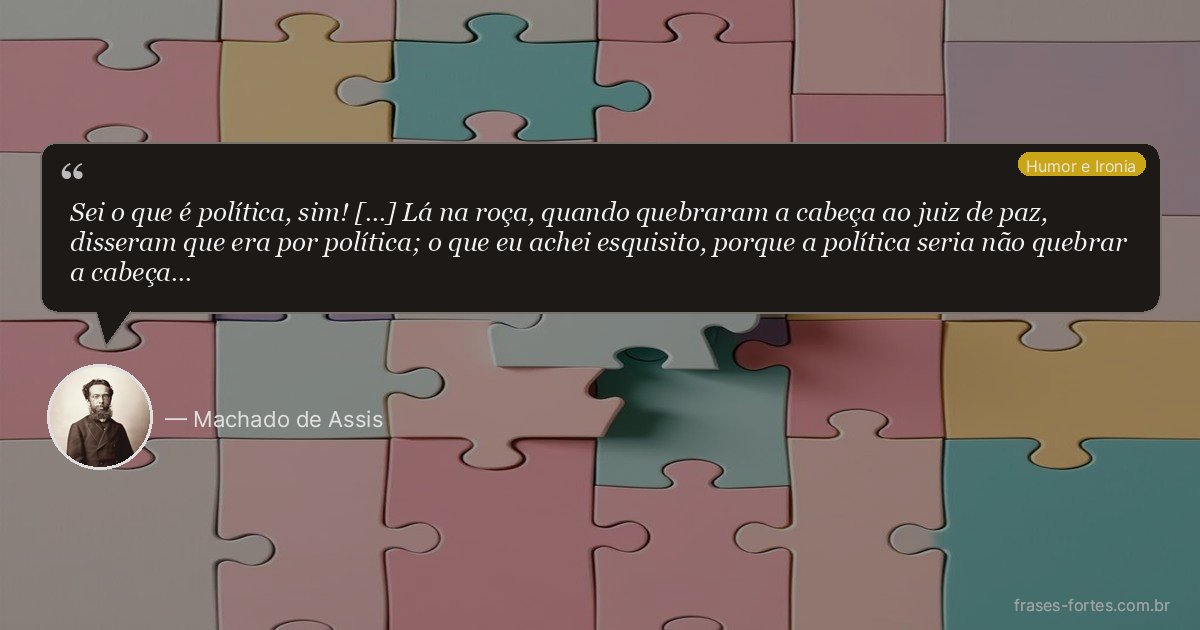 Frase de Machado de Assis