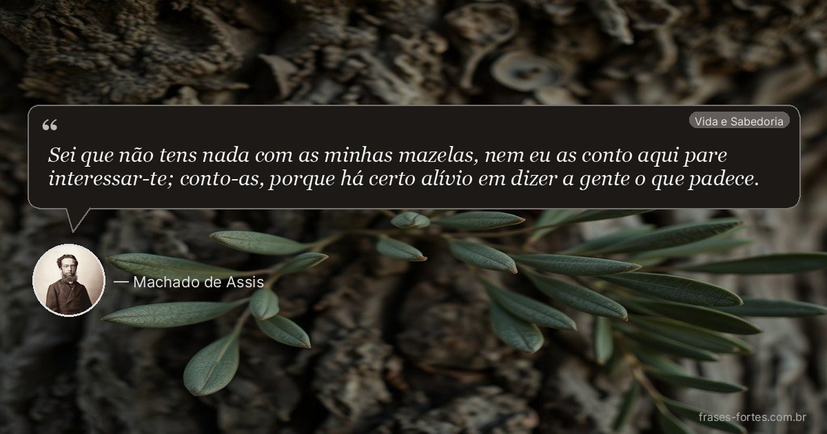 Frase de Machado de Assis