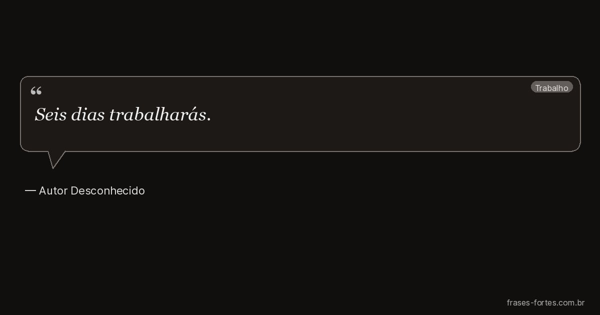 Frase de Autor Desconhecido