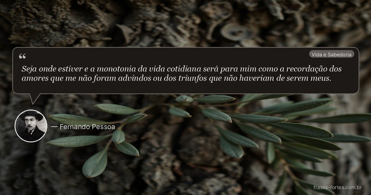 Frase de Fernando Pessoa