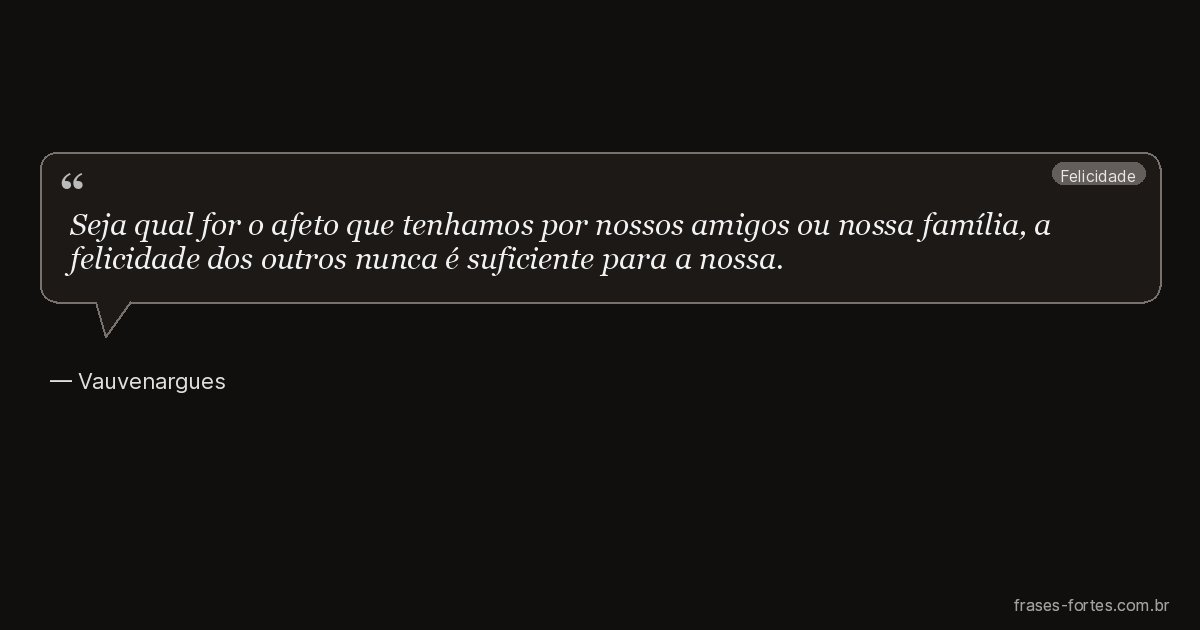 Frase de Vauvenargues