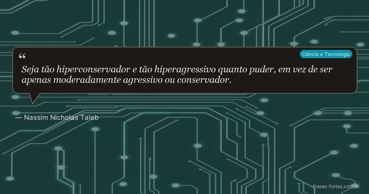 Frase de Nassim Nicholas Taleb