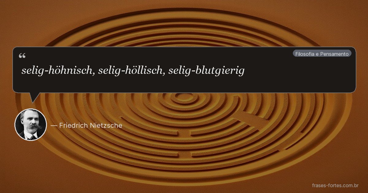 Frase de Friedrich Nietzsche