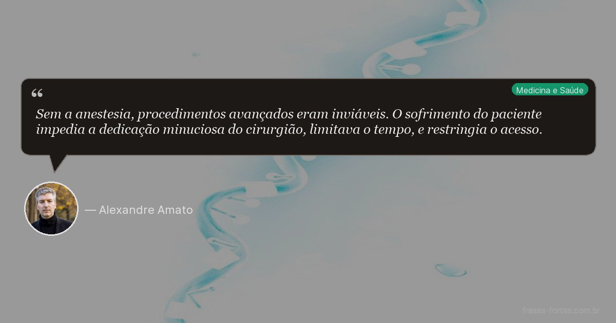 Frase de Alexandre Amato