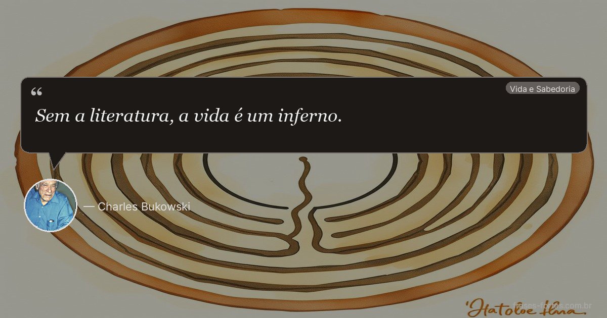 Frase de Charles Bukowski