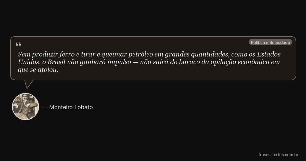 Frase de Monteiro Lobato