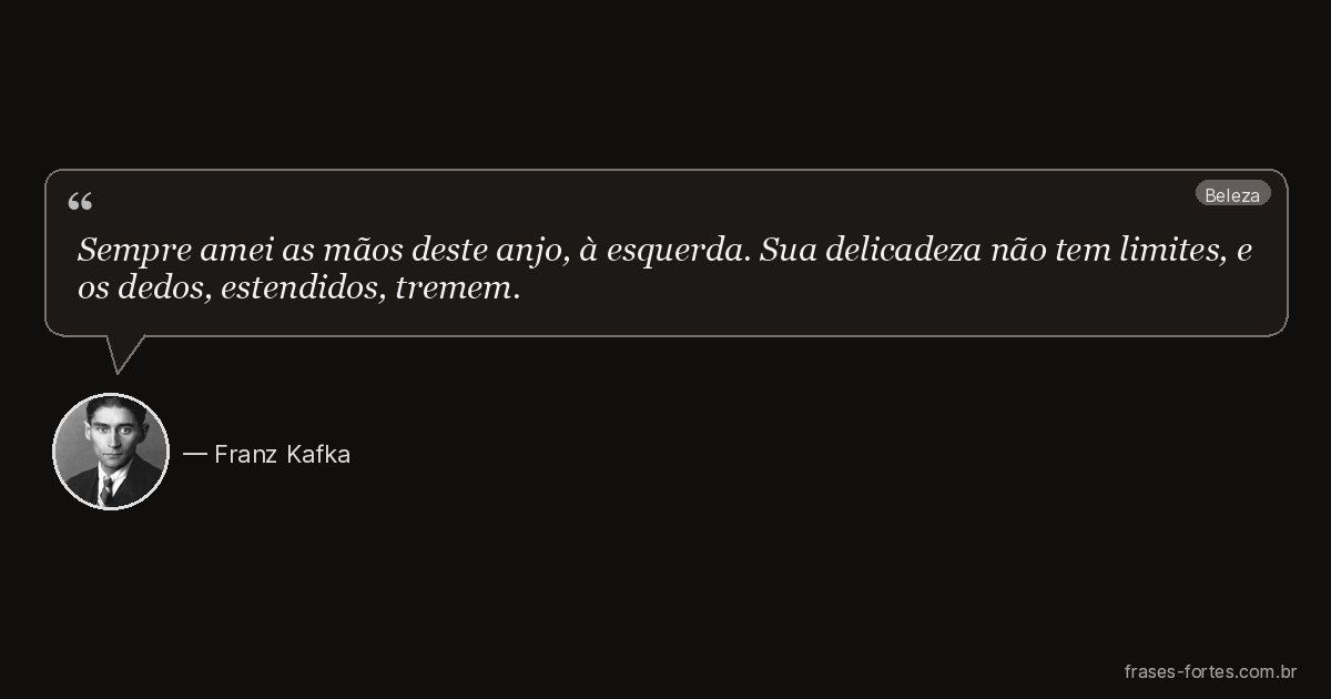 Frase de Franz Kafka