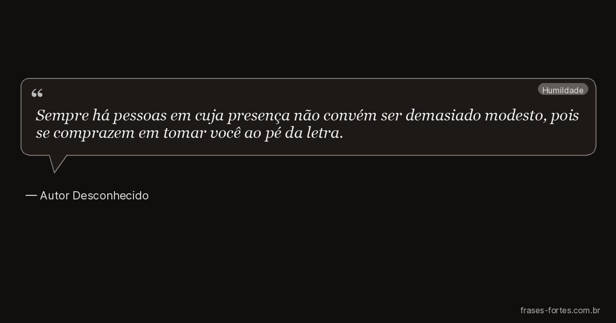 Frase de Autor Desconhecido