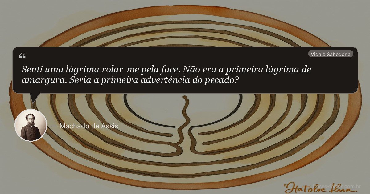 Frase de Machado de Assis