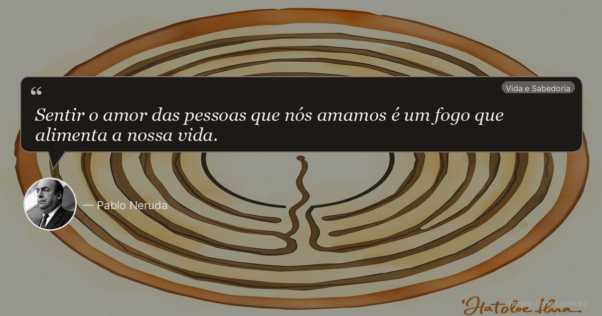 Frase de Pablo Neruda