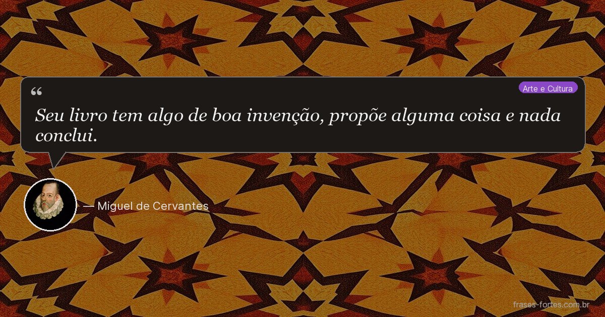 Frase de Miguel de Cervantes