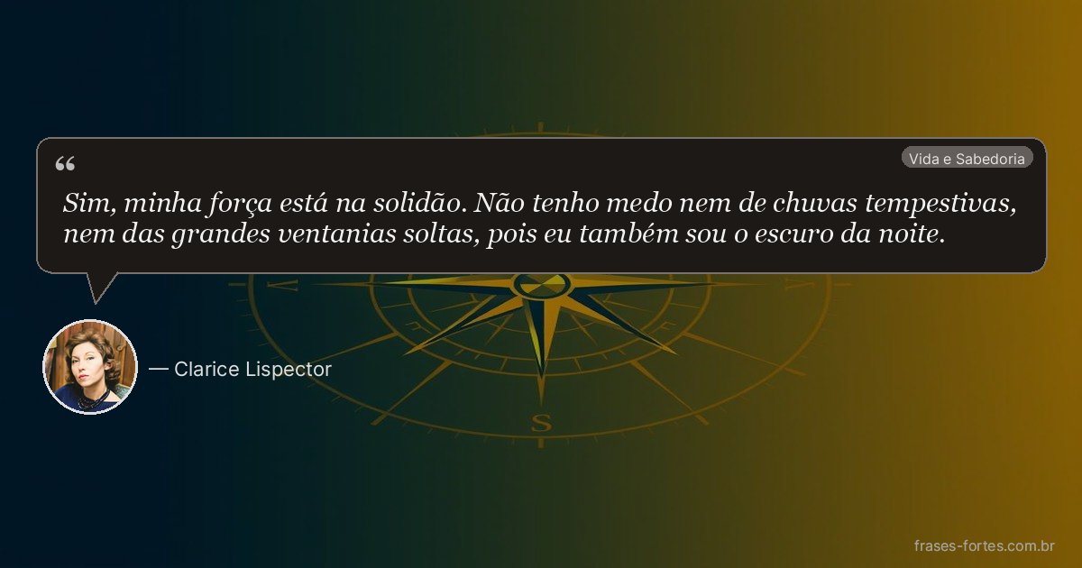 Frase de Clarice Lispector
