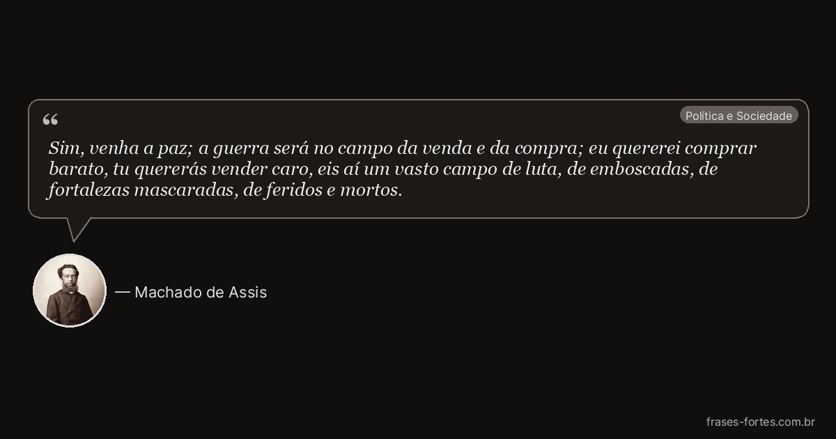Frase de Machado de Assis