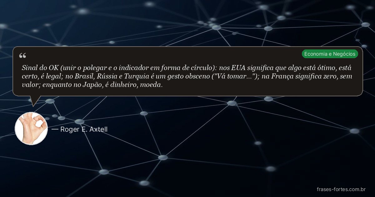Frase de Roger E. Axtell